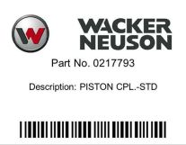 Wacker 0217793 Piston pentru mai compactor BS50-4 BS60-4, fara segmenti si bolt